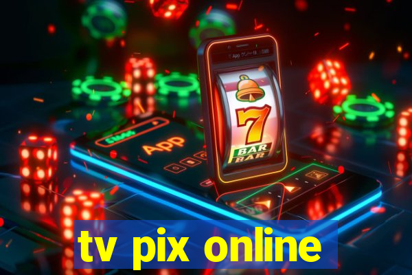 tv pix online